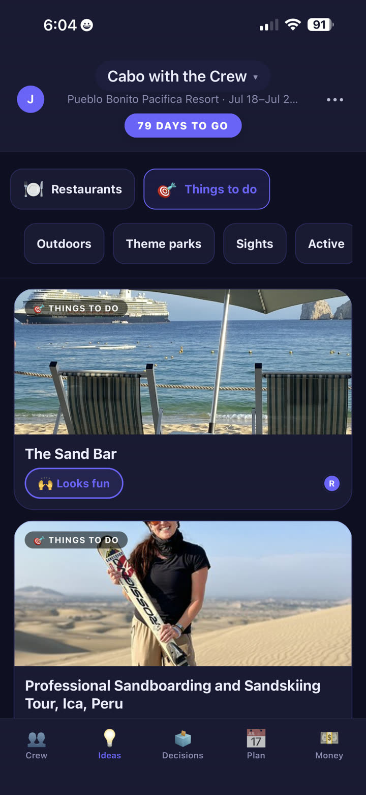 TripSync Ideas tab on a Cabo trip showing two recommendations — The Sand Bar and a sandboarding tour — each with a Looks fun reaction button. Crew members tap to react instead of voting yes or no on a formal proposal.